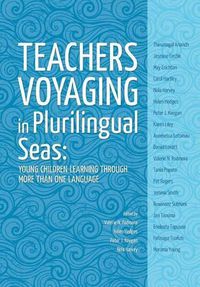 Cover image for Teachers Voyaging in Pluralingual Seas