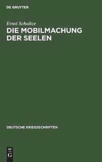 Cover image for Die Mobilmachung Der Seelen