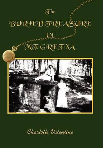 Cover image for The BURIED TREASURE Of MT. GRETNA