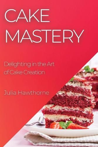 Cover image for Cake Mastery