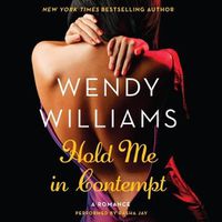 Cover image for Hold Me in Contempt: A Romance