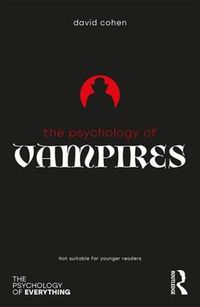 Cover image for The Psychology of Vampires