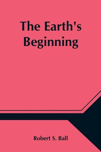 Cover image for The Earth's Beginning