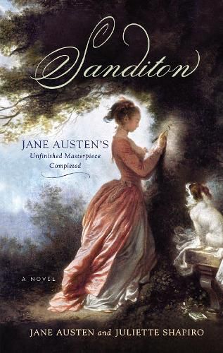 Cover image for Sanditon: Jane Austen's Unfinished Masterpiece Completed