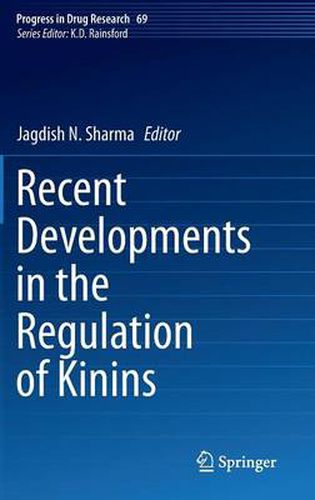 Cover image for Recent Developments in the Regulation of Kinins