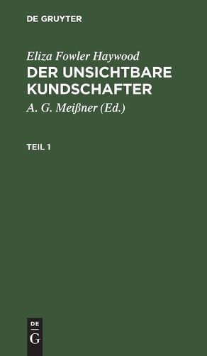 Cover image for Eliza Fowler Haywood: Der Unsichtbare Kundschafter. Teil 1