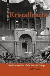 Cover image for Kristallnacht: Nazi Persecution of the Jews in Europe