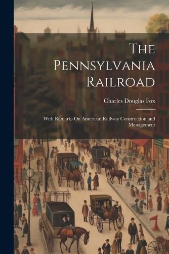 The Pennsylvania Railroad