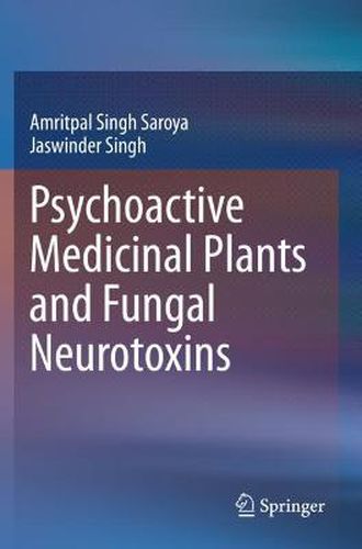 Cover image for Psychoactive Medicinal Plants and Fungal Neurotoxins
