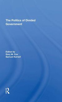 Cover image for The Politics of Divided Government
