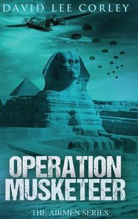 Cover image for Operation Musketeer