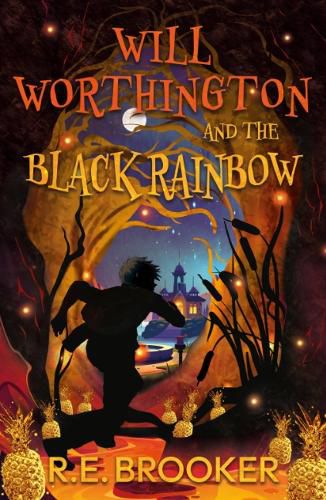 Cover image for Will Worthington and The Black Rainbow