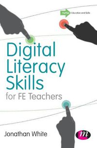 Cover image for Digital Literacy Skills for FE Teachers