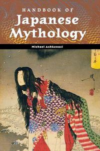 Cover image for Handbook of Japanese Mythology