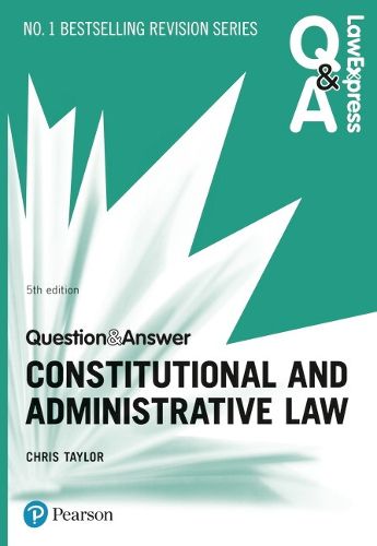 Cover image for Law Express Question and Answer: Constitutional and Administrative Law