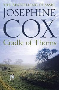 Cover image for Cradle of Thorns: A spell-binding saga of escape, love and family