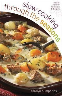 Cover image for Slow Cooking Through the Seasons