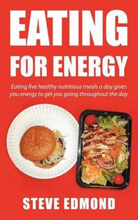 Cover image for Eating for Energy