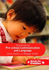 Cover image for Developing Pre-school Communication and Language
