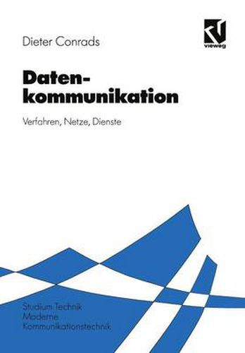Cover image for Datenkommunikation: Verfahren -- Netze -- Dienste