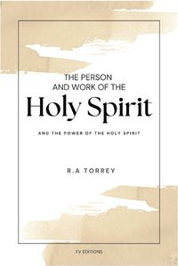 Cover image for The Person and Work of The Holy Spirit