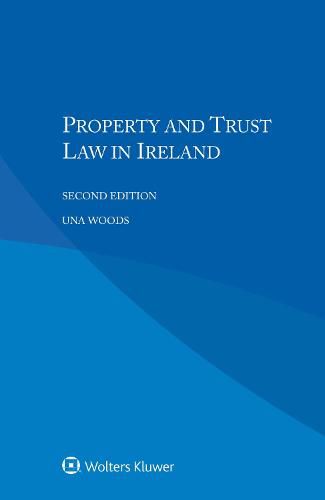 Property and Trust Law in Ireland