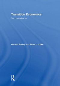 Cover image for Transition Economics: Two Decades On