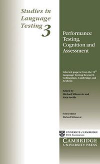 Cover image for Performance Testing, Cognition and Assessment: Selected Papers from the 15th Language Research Testing Colloquium, Cambridge and Arnhem