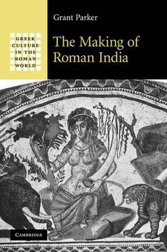 Cover image for The Making of Roman India