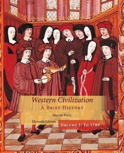 Cover image for Western Civilization: A Brief History, Volume I