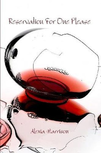 Cover image for Reservation For One Please
