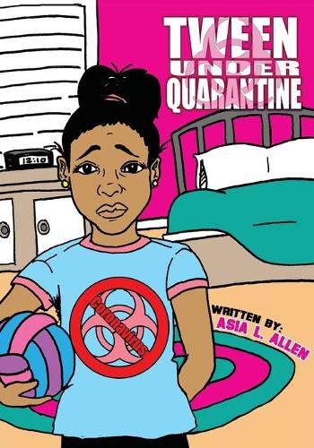 Cover image for Tween Under Quarantine