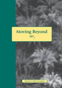 Cover image for Moving Beyond Abuse: Stories and Questions for Women Who Have Lived with Abuse