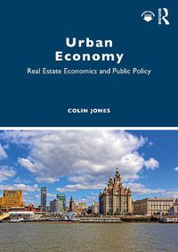 Cover image for Urban Economy: Real Estate Economics and Public Policy