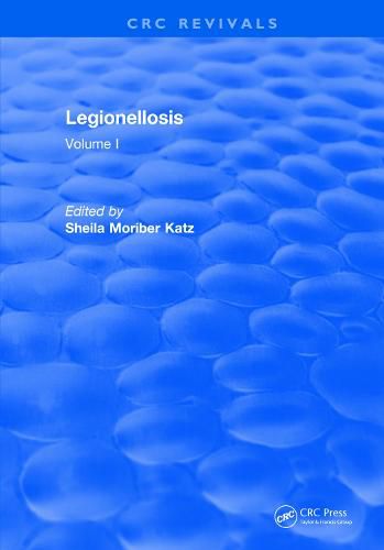 Cover image for Legionellosis: Volume I