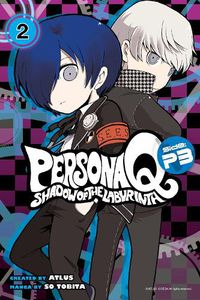Cover image for Persona Q: Shadow Of The Labyrinth Side: P3 Volume 2