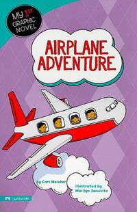 Cover image for Airplane Adventure (My First Graphic Novel)