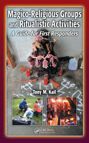 Cover image for Magico-Religious Groups and Ritualistic Activities: A Guide for First Responders