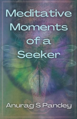 Cover image for Meditative Moments of a Seeker