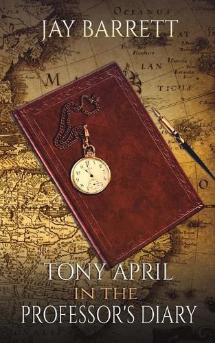 Cover image for Tony April in The Professor's Diary