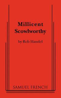 Cover image for Millicent Scowlworthy