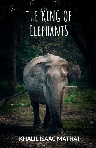 Cover image for The King of Elephants