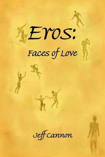 Eros: Faces of Love