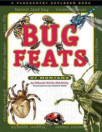 Cover image for Bug Feats of Montana