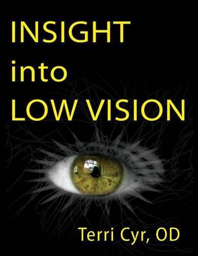 Cover image for Insight into Low Vision