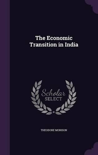 Cover image for The Economic Transition in India