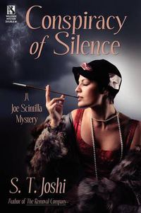 Cover image for Conspiracy of Silence: A Joe Scintilla Mystery / Tragedy at Sarsfield Manor: A Joe Scintilla Mystery (Wildside Mystery Double #1)