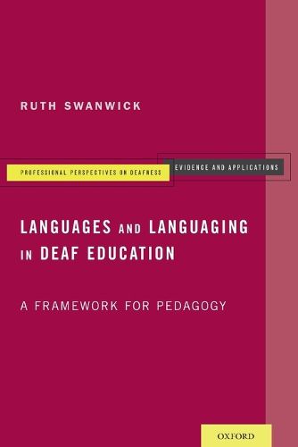 Cover image for Languages and Languaging in Deaf Education: A Framework for Pedagogy