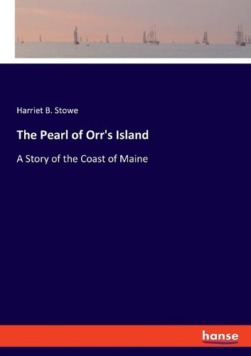 The Pearl of Orr's Island