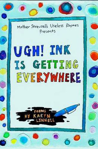 Cover image for Ugh! Ink is Getting Everywhere